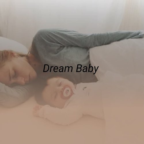Dream Baby