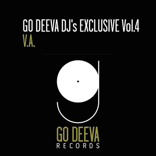 Go Deeva DJ's Exclusive, Vol. 4