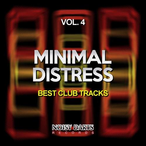 Minimal Distress, Vol. 4 (Best Club Tracks)