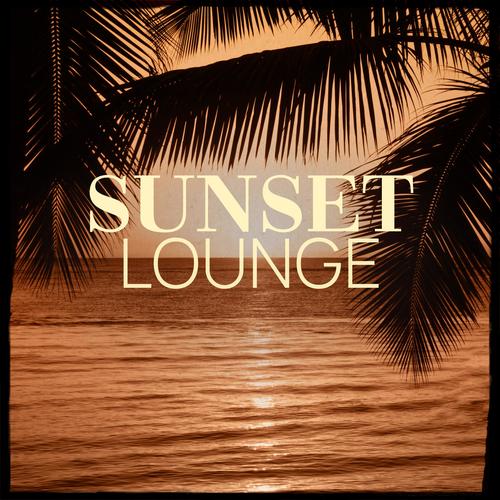 Sunset Lounge, Vol. 1 (Feels Like Paradise)