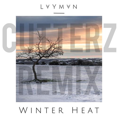 Winter Heat Cutterz (feat. cutterz) [Explicit]