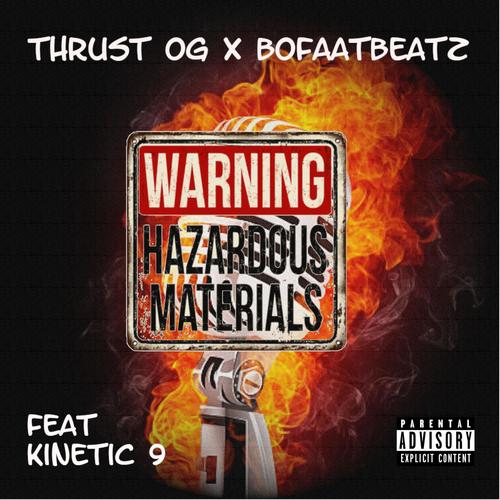 Hazardous (feat. Kinetic 9) [Explicit]