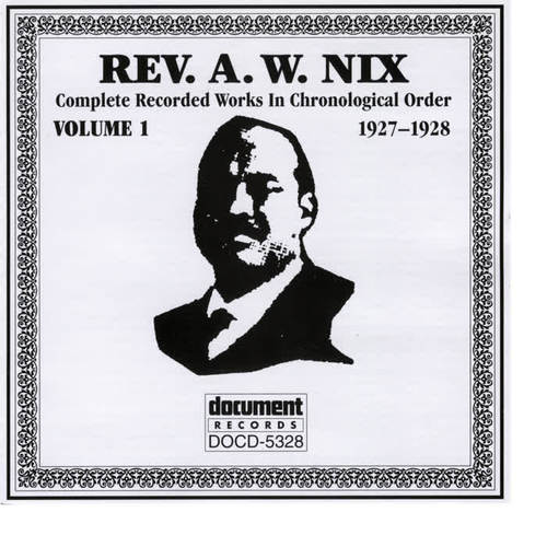 Rev. A.W. Nix  Vol. 1 1927-1928