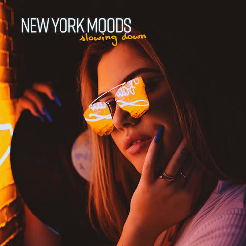 New York Moods – Slowing Down