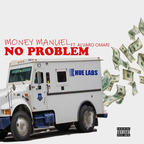 No Problem (feat. Alvaro Omari) [Explicit]