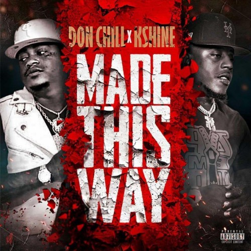 Made This Way (feat. K-Shine) [Explicit]