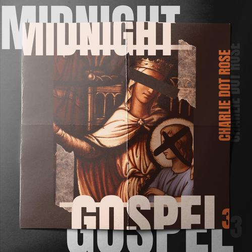 Midnight Gospel 3 (Explicit)