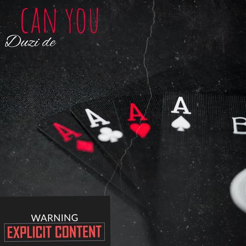 Can you (Explicit)