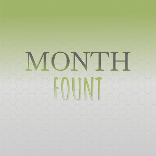 Month Fount