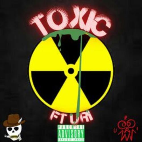 TOXIC (feat. URI) [Explicit]