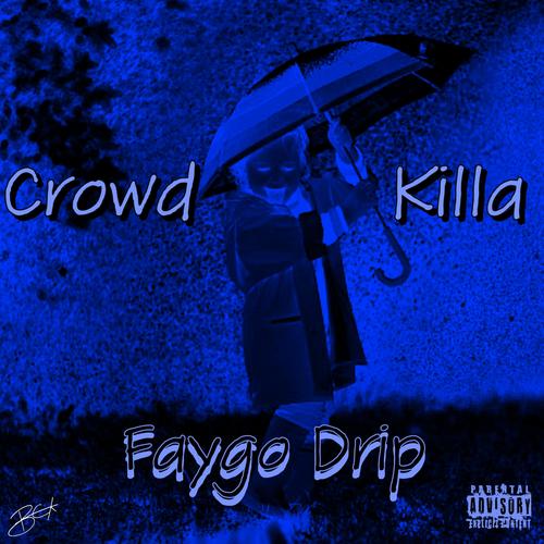 Faygo Drip (Explicit)