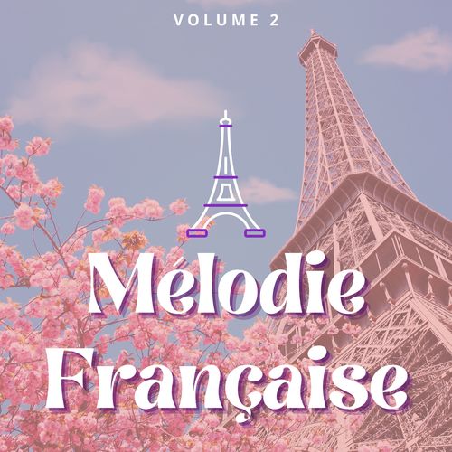 Mélodie Française (Volume 2)