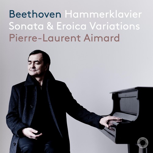 Beethoven: Hammerklavier Sonata, Op. 106 and Eroica Variations, Op. 35