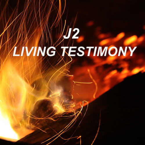 Living Testimony (Explicit)