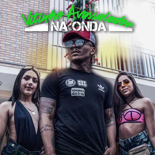 Na Onda (Explicit)