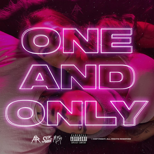 One And Only (Explicit)