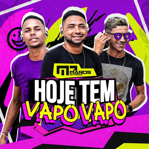 Hoje Tem Vapo Vapo (Explicit)