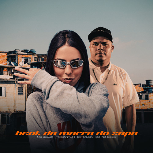 Beat Do Morro Do Sapo (feat. DJ Menezes) [Explicit]