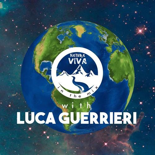 Natura Viva in the Mix With Luca Guerrieri