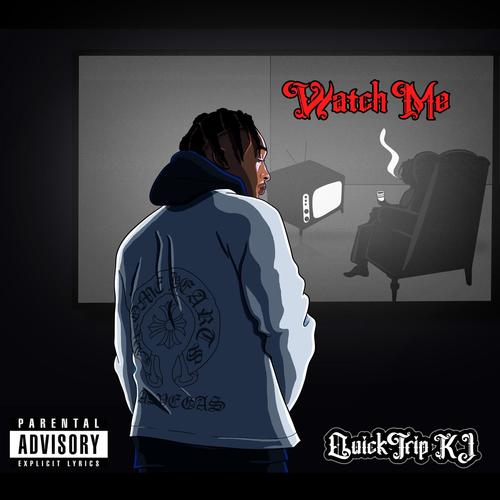 Watch Me (Explicit)