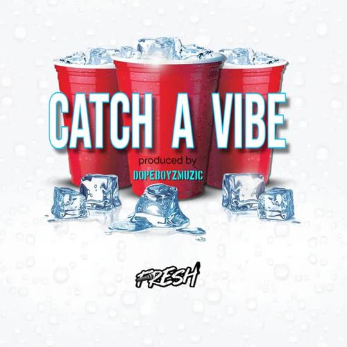 Catch A Vibe (feat. Johnny Stacy) [Explicit]