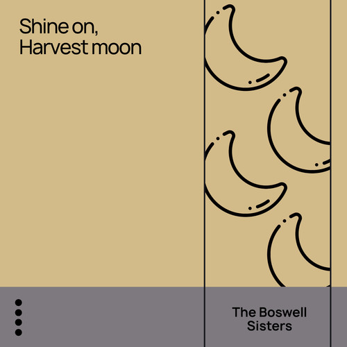 Shine On, Harvest Moon