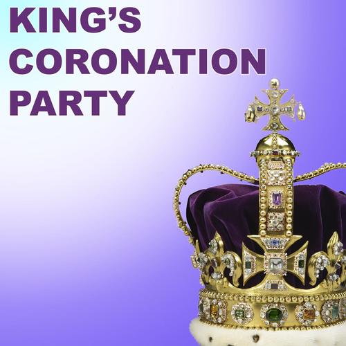 King's Coronation Party (Explicit)