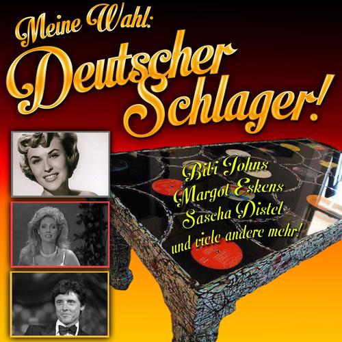 Meine Wahl - Deutscher Schlager