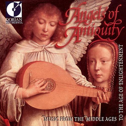 Medieval Music - BUSNOYS, A. / GESUALDO, C. / MONTEVERDI, C. / GIBBONS, O. / BULL, J. / PRAETORIUS, M. (Angels of Antiquity)