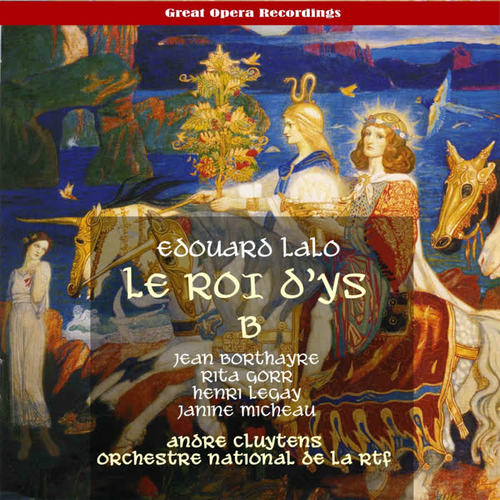 Lalo: Le Roi d'Ys (The King of Ys) , Vol. 2 (1955)