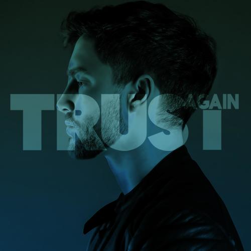 Trust Again (Deep House Version)