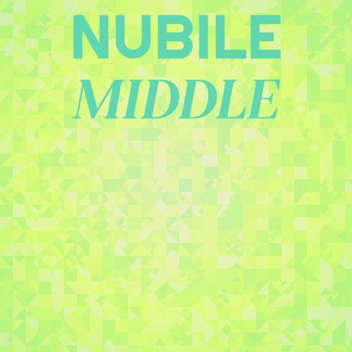 Nubile Middle