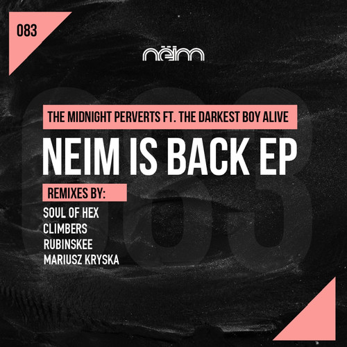 Neim Is Back