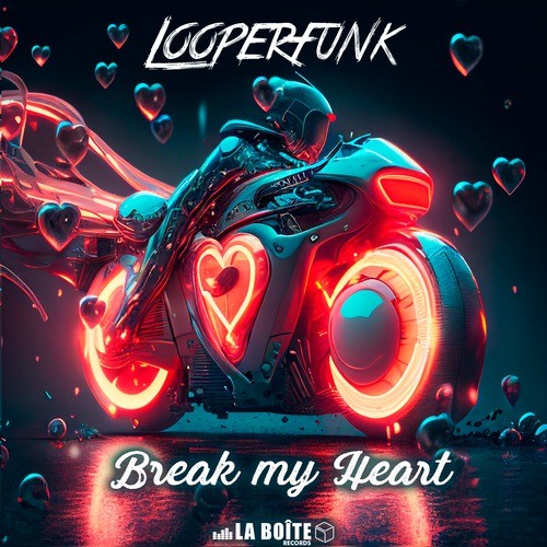 Break My Heart