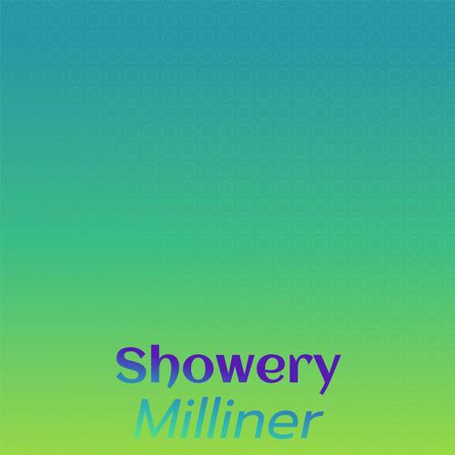 Showery Milliner