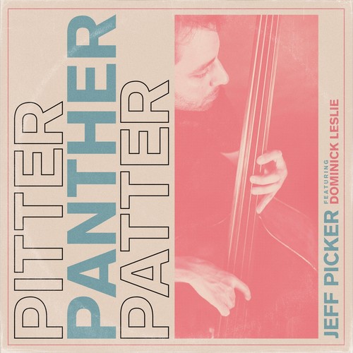 Pitter Panther Patter (feat. Dominick Leslie)