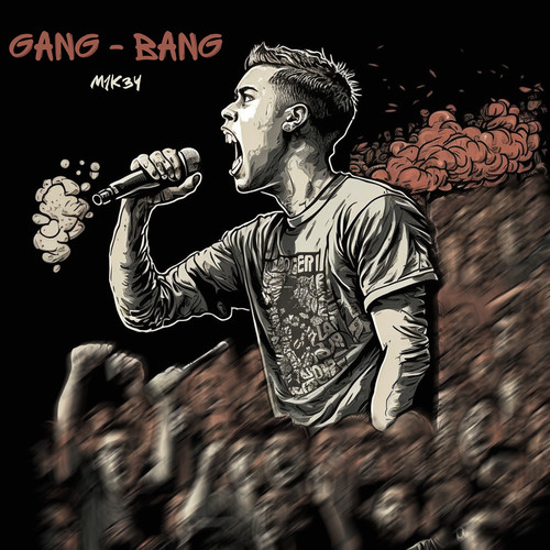 gang - bang (Explicit)