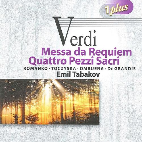 VERDI, G.: Messa da Requiem / 4 Pezzi sacri (Tabakov)