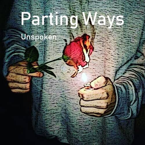 Parting Ways (Explicit)