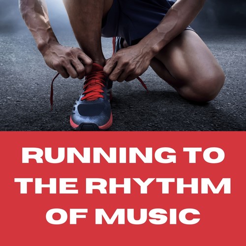 Running to the Rhythm of Music