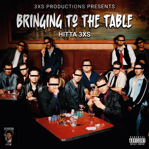 Bringing to the Table (Explicit)