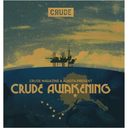 Crude Awakening