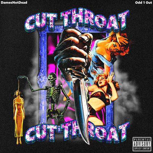 CUT THROAT (Explicit)