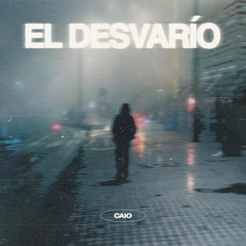 El Desvarío