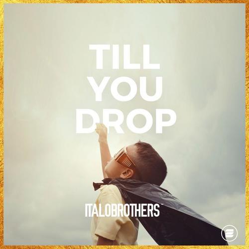 Till You Drop