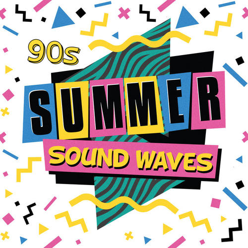 90s Summer Sound Waves (Explicit)