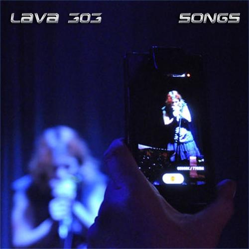 Lava 303 songs