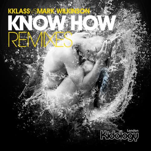 Know How (Remixes)