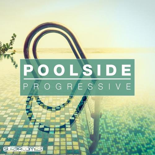 Poolside Progressive 2016