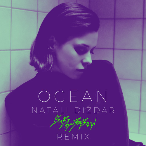 Ocean (Baby Babilon Remix)